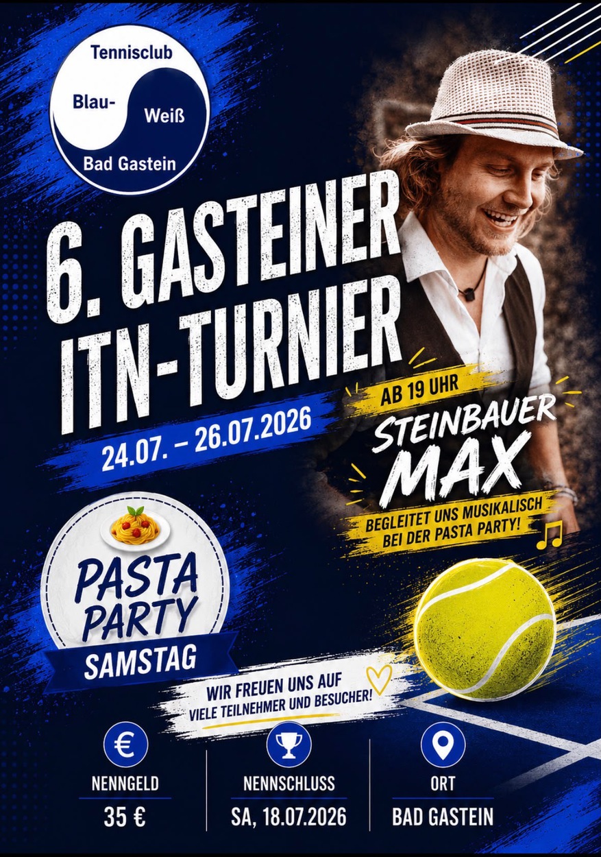 6. Gasteiner ITN-Turnier